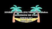 Merida Sat Takes Double Vaginal Penetration From Two Cocks!