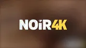 NOIR4K. Please, Fuck me until I Cum
