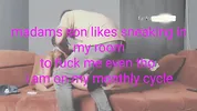 Madams son likes sneaking in my room to fuck me