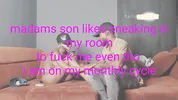 Madams son likes sneaking in my room to fuck me