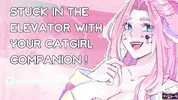 [F4M] stuck in the elevator with your catgirl companion [nsfw asmr] [erotic audio]