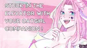 [F4M] stuck in the elevator with your catgirl companion [nsfw asmr] [erotic audio]