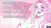 [F4M] stuck in the elevator with your catgirl companion [nsfw asmr] [erotic audio]