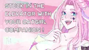 [F4M] stuck in the elevator with your catgirl companion [nsfw asmr] [erotic audio]