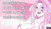 [F4M] stuck in the elevator with your catgirl companion [nsfw asmr] [erotic audio]
