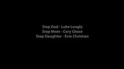 Rewarding Step Daughter With A Threesome and Creampie - Evie Christian - Taboo Heat - Luke Longly