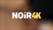 NOIR4K. He evoked Her Orgasm with a Whistle