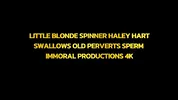 Little Blonde Spinner Henley Hart Swallows Old Perverts Sperm – Immoral Productions 4k