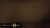 FAMILY SINNERS - Brunette Stepsister Gets Wild With Her Stepbrother When No One Else Is Home