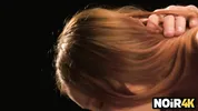 NOIR4K. Her Wet Pussy Turns Him On