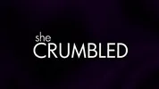 sheCRUMBLED Intense Passion Compilation