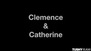 TUSHYRAW Anal Hotties Clemence Audiard And Catherine Knight Take Turns Getting Their Asses Filled